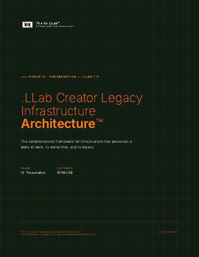 .LLab Creator Legacy Infrastructure Architecture™ cover